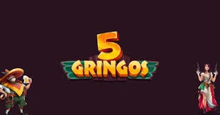 5Gringos